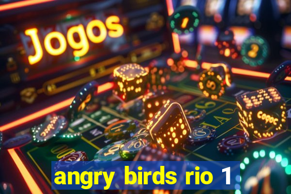 angry birds rio 1